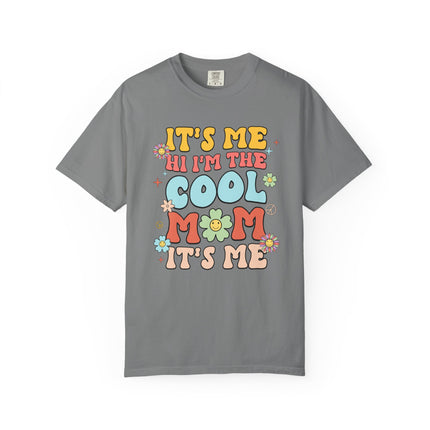Cool Mom It's Me Tee