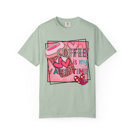 Coffee Is My Valentine Tee