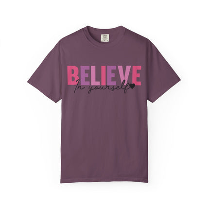 Believe In Yourself Tee