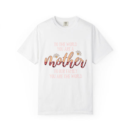 You Are the World Mother