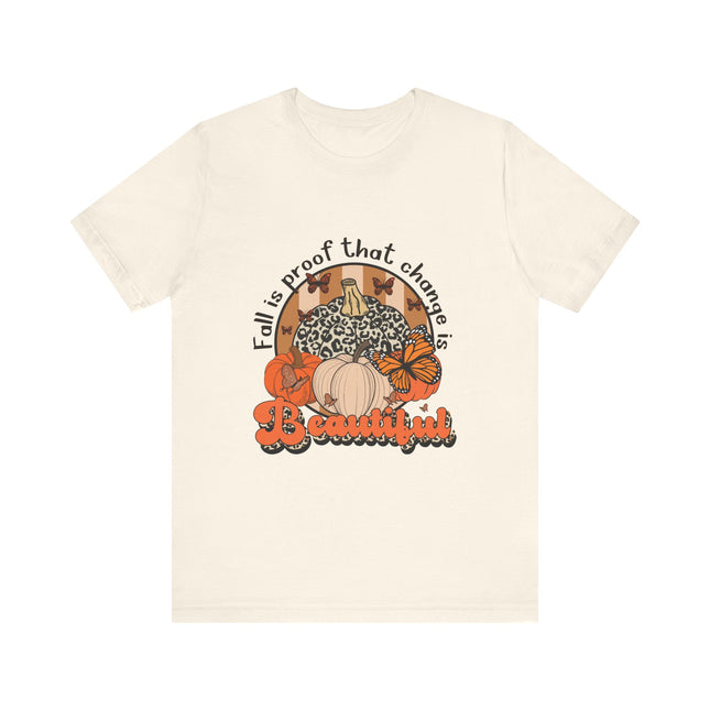 Change Is Beautiful Fall Tee