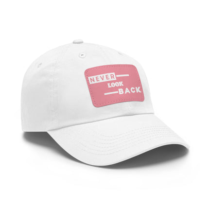 Never Look Back Leather Patch Dad Hat