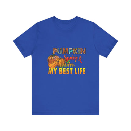 Pumpkin Spice Best Life Tee