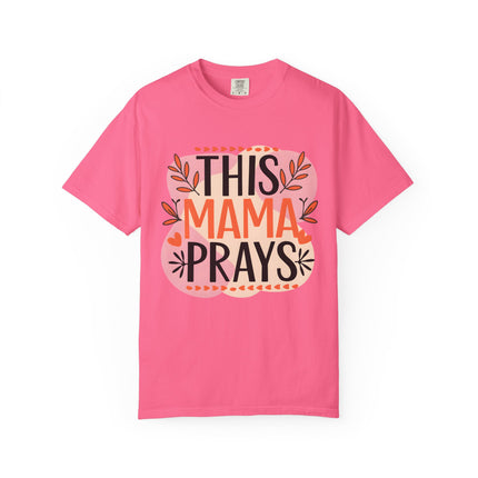 This Mama Prays Tee