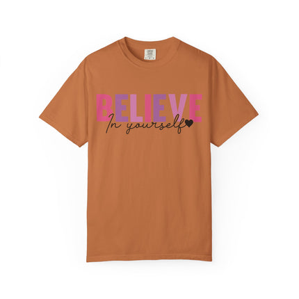 Believe In Yourself Tee