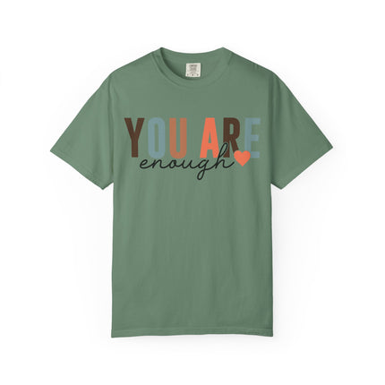 You Are Enough Tee