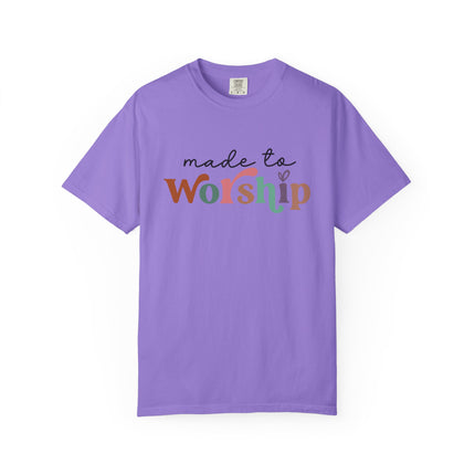 Made to Worship Tee