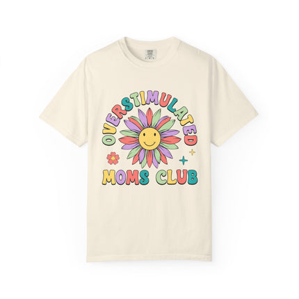 Overstimulated Moms Club Tee