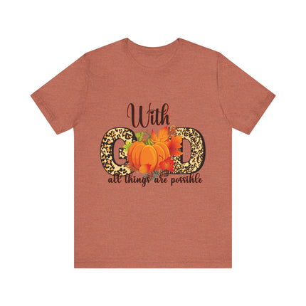 With God All Things Are Possible Tee