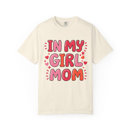 In My Girl Mom Era Tee