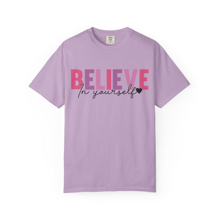 Believe In Yourself Tee