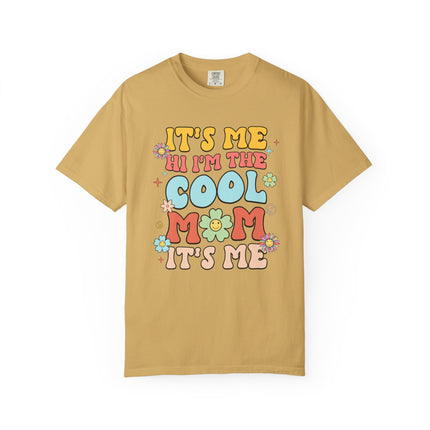 Cool Mom It's Me Tee