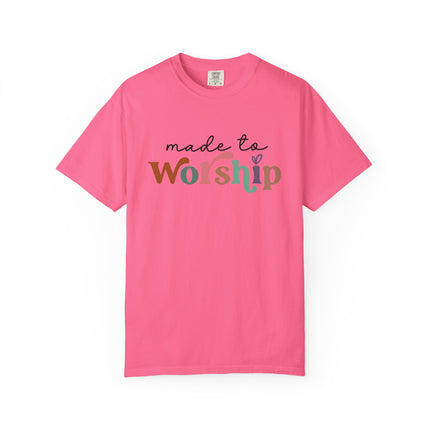 Made to Worship Tee