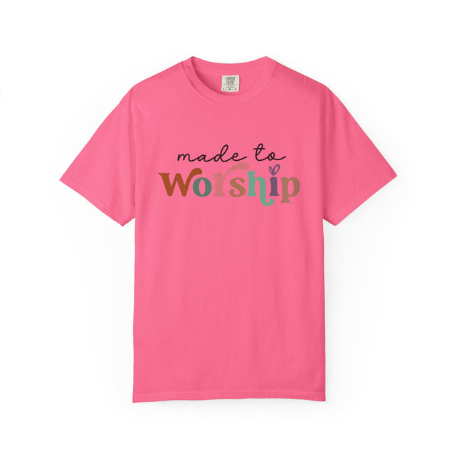 Made to Worship Tee