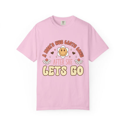 A Mom’s Hug Lasts Long Tee