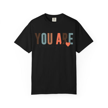 You Are Enough Tee
