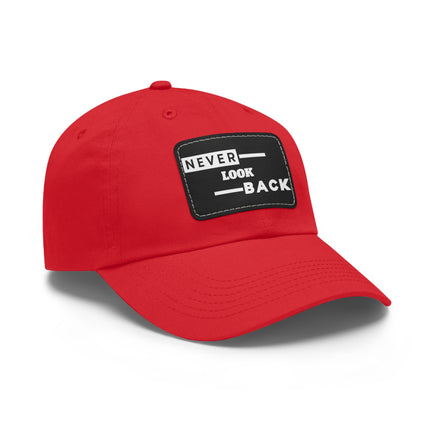 Never Look Back Leather Patch Dad Hat