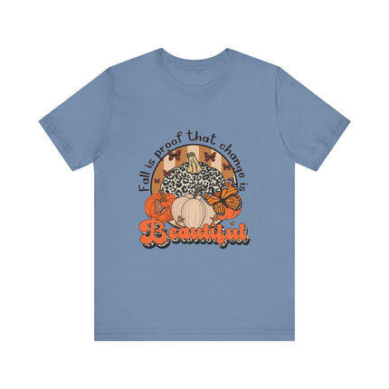 Change Is Beautiful Fall Tee