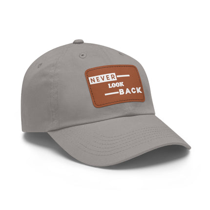 Never Look Back Leather Patch Dad Hat