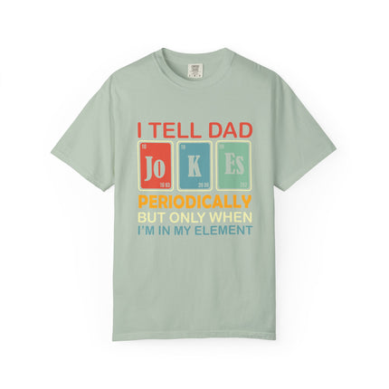 Dad Jokes Periodically Tee