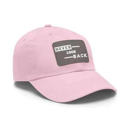 Never Look Back Leather Patch Dad Hat