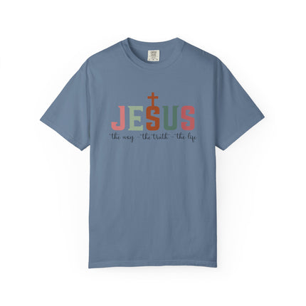 Jesus — The Way, The Truth, The Life Tee