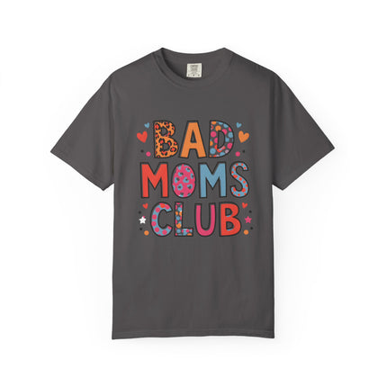 Bad Moms Club Tee