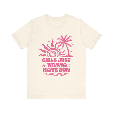 Girls Just Wanna Have Sun Tee
