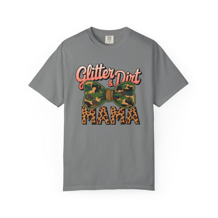 Glitter & Dirt Mama Tee