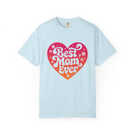 Best Mom Ever Heart Tee