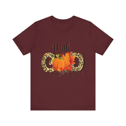 With God All Things Are Possible Tee