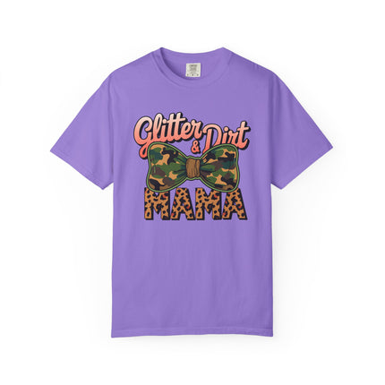 Glitter & Dirt Mama Tee