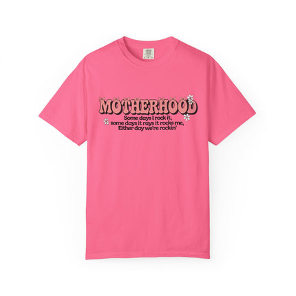 Motherhood Rockin' Quote Tee