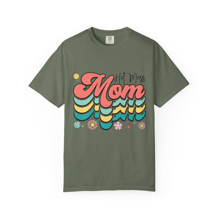 Hot Mess Mom Vibes Tee
