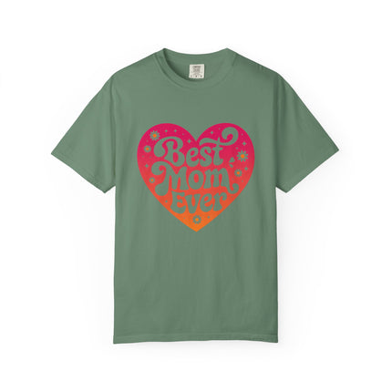 Best Mom Ever Heart Tee