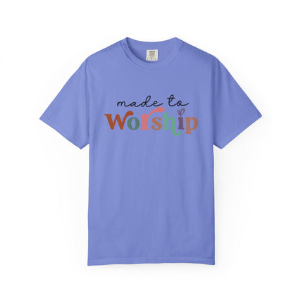 Made to Worship Tee