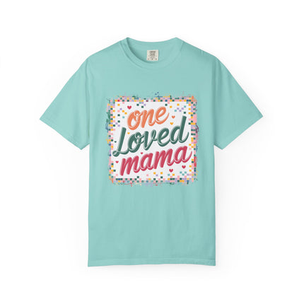 One Loved Mama Tee
