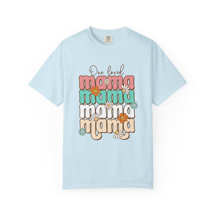 One Loved Mama Tee