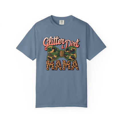 Glitter & Dirt Mama Tee