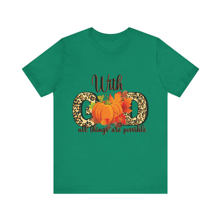 With God All Things Are Possible Tee