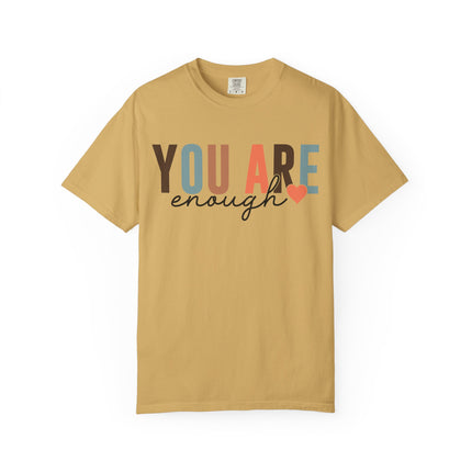 You Are Enough Tee