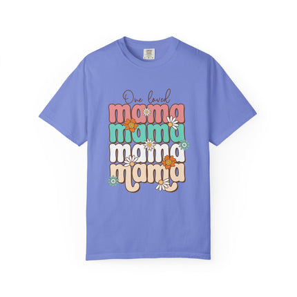 One Loved Mama Tee