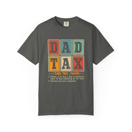 Dad Tax Definition Tee