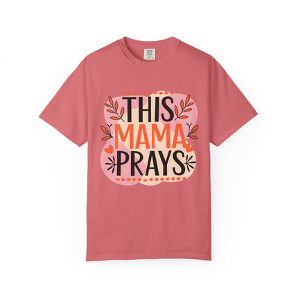 This Mama Prays Tee
