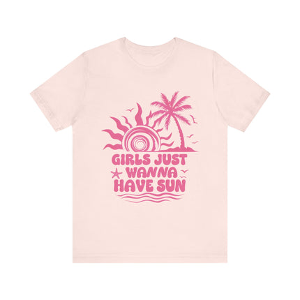 Girls Just Wanna Have Sun Tee