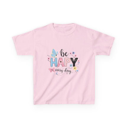 Be Happy Every Day Kids T-Shirt