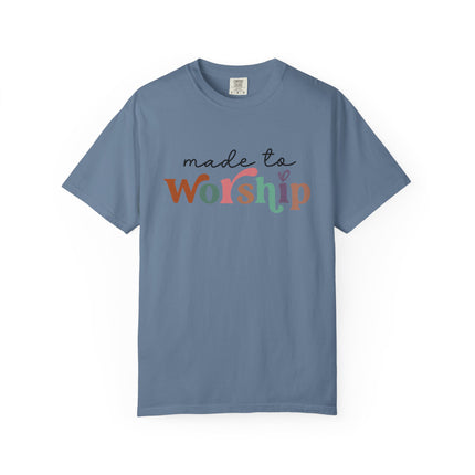 Made to Worship Tee