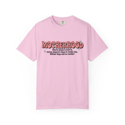 Motherhood Rockin' Quote Tee