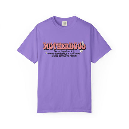 Motherhood Rockin' Quote Tee