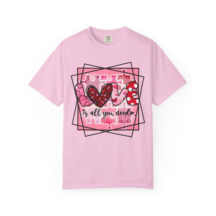 Love Is All You Need Tee